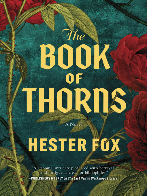 Title details for The Book of Thorns by Hester Fox - Available